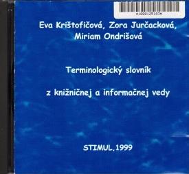 Informačná výchova: terminologický a výkladový slovník: odbor knižničná a informačná veda. 1. vyd.