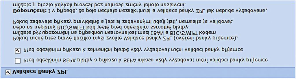 N O V I N K Y O D 1 7. Č E R V E N C E zrušení nutnosti ruční validace banky zpl v Profibance Odesíláte pravidelně SEPA nebo zahraniční platby, u kterých jste si jisti zadávanými údaji?