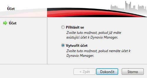 3. První spuštění - Vytvoření uživatelského účtu Při prvním spuštění Dynavix Manageru Vás aplikace vyzve k vytvoření uživatelského účtu.