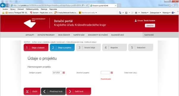 Záložka 2 - HARMONOGRAM PROJEKTU: Do příslušných polí se uvedou předpokládané termíny zahájení a ukončení realizace projektu.