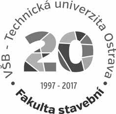 9. Architektura v perspektivě 2017 Vysoká škola báňská Technická univerzita Ostrava Fakulta stavební, katedra architektury Sborník příspěvků z mezinárodní konference Editoři / Editors: Doc. Ing.