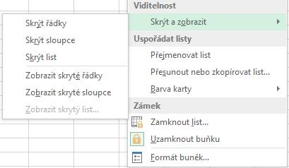 Obr. 62 Jak skryté sloupce zobrazit? Zobrazení skrytých sloupců může činit potíže. Pokud si to zkoušíte, sloupec skryjete, jistě se vám podaří jej ihned zobrazit.