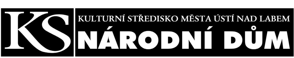 4... ÚSTÍ N. L. VELKÁ HRADEBNÍ 33, 400 21 ÚSTÍ NAD LABEM INFORMACE O PROGRAMECH www.narodnidum-ul.cz spas@narodnidum-ul.