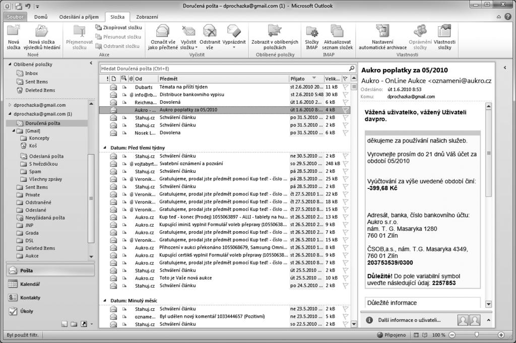 1.2 Outlook vs. Outlook Express (Windows Mail) OUTLOOK 2010 19 Společnost Microsoft nabízí hned několik produktů, které jsou zaměřeny na elektronickou poštu.