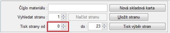 Poznámka: Jestliže jste doplňovali do inventury nové nebo nulové karty, je nutné do výběru zahrnout i stranu 0.