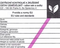 dodavatele a sedmimístného čísla návěsky, přičemž každá barevná řada (odlišení generací) bude začínat od čísla 0000001 (bez pomlček!