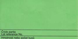 K označení směsí jsou určeny zelené návěsky, na kterých musí být uvedeno, kromě předepsaných údajů, též hmotnostní procentické složení směsi a způsob použití, pro který je určena, tj.