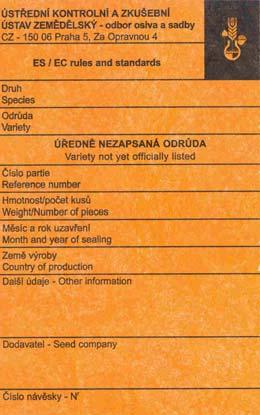 Stránka 48 Najdete v publikaci Žádost - o povolení uvádět do oběhu osivo úředně nezapsané odrůdy (příloha č.