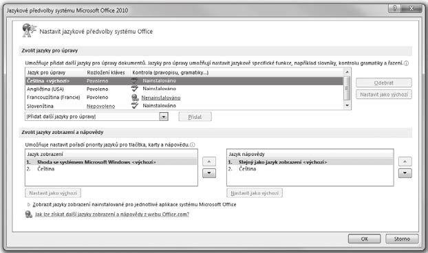 Další jazyky lze získat z webových stránek společnosti Microsoft, když klepnete na odkaz Jak lze získat další jazyky zobrazení a nápovědy z webu Office.com?