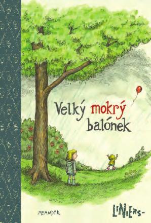 Velký mokrý balónek Ricardo Liniers 150 230 mm, 32 str., paperback DPC vč.