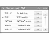 30 Rádio Aktivujte všechny nebo pouze požadované kategorie hlášení. Je možné vybrat různé kategorie hlášení současně.