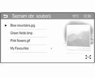 Seznam obr. souborů Zobrazují se všechny seznamy souborů obrázků. Vyhledejte soubor obrázku, který chcete zobrazit a vyberte jej.