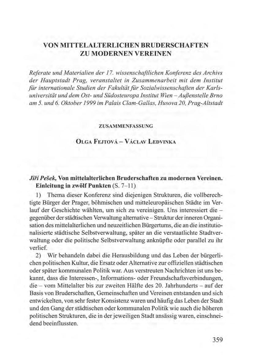VON MITTELALTERLICHEN BRUDERSCHAFTEN ZU MODERNEN VEREINEN Referate und Materialien der 17.