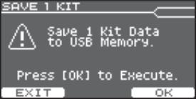 Uložení jedné sady * Než použijete USB disk poprvé, musíte jej zformátovat v TD-25 (str. 15). 1. Zapojte USB flash disk do TD-25. 2. Na obrazovce KIT zvolte sadu, kterou chcete uložit (str. 5). 3.