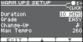 Duration (trvání) Grade Change-Up Max Tempo Time required: 5minut 5 MINS Change-Up: 2 minuty Time Check: 3 minuty 10 MINS 15 MINS Time required: 10minut Change-Up: 3 minuty Auto Up/Down: 3
