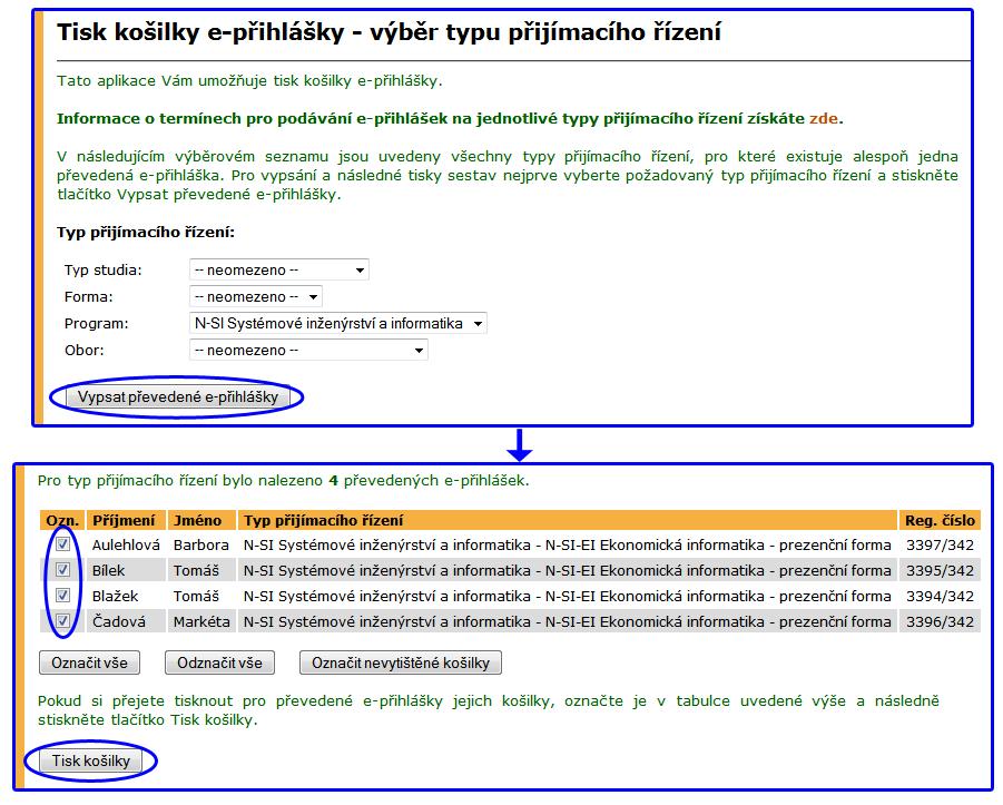 Obrázek 60 Tisk košilky e-přihlášky Košilka je dvojlist velikosti A4.