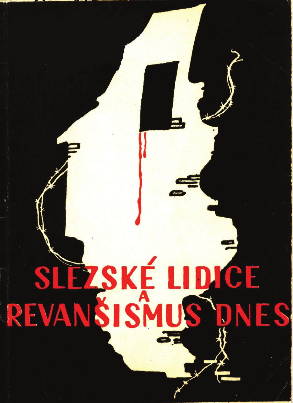 Obrázek č. 7 Obálka knihy Slezské Lidice a revanšismus dnes, vydané v roce 1959. Publikace pojednává o tragédii, k níž došlo v Životicích v roce 1944. Dne 6.