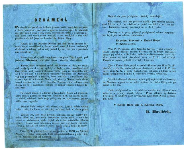 V Kutné Hoře Karel Havlíček Borovský vydával Slovana od 8. května 1850 do 14.