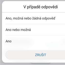 2 Klepnutím na Nerušit a výběrem Pravidlo pro čas přistupujte k nastavení zámku karty SIM. 3 Nakonfigurujte nastavení Dny a Čas zahájení a Čas ukončení.