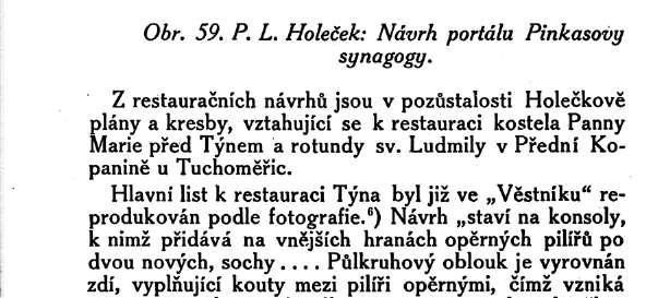 a ideálními projekty zejména staveb kostelních. Zemřel v Praze 29. března 1873. 4 ) Z provedených jeho staveb jest uvésti nemocnici a kapli Milosrdných sester v Karlině čp. 15 (v nynější Vítkově ul.
