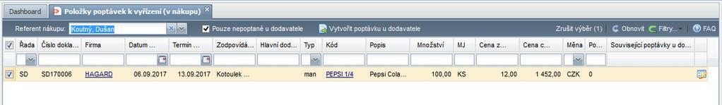 Položky poptávek k vyřízení v nákupu Nová aplikace seznam řádků poptávek od zákazníka, které je potřeba poptat u dodavatelů.