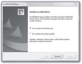 CZ Pro dokončení instalace klikněte na tlačítko Dokončit. Počítač se restartuje.