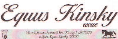 ãervenec 2017 Zveme Vás na Národní přehlídku koní Kinských a Slavnosti koní 27. 8. 2017 v JŠ Equus Kinsky v Hradištku u Sadské Program: od 9 hod. Národní přehlídka od 14 hod.