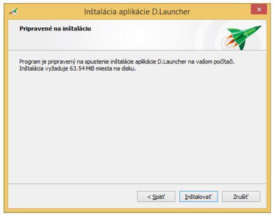 Kliknutím na tlačidlo Inštalovať sa spustí samotná inštalácia.