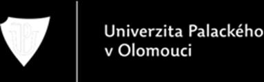 Identifikační údaje o zadavateli: Název zadavatele: Sídlo: IČ: Jméno a příjmení osoby oprávněné jednat jménem zadavatele: Univerzita Palackého v Olomouci Křížkovského 511/8, 771 47 Olomouc 619 89 592