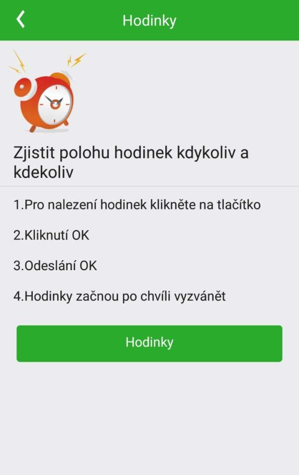 GSM pozice Zapnutí/vypnutí lokalizace hodinek pomocí GSM signálu v případě, že nebude dostupný GPS signál, např. uvnitř budovy.