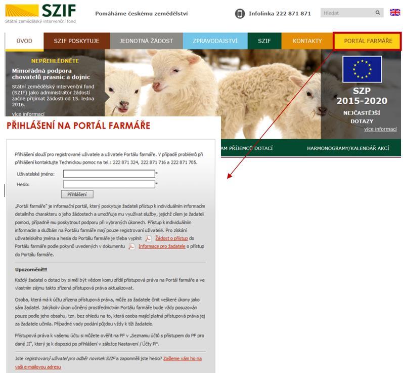 1.3 Portál farmaře SZIF (PF SZIF) PF SZIF poskytuje žadateli přístup k informacím o jeho žádostech/oznámeních.