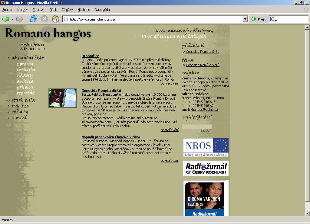 V poli 930 je uveden údaj o držiteli copyrightu. 5.4 Elektronický časopis vycházející tištěně i na WWW (jeden bibliografický záznam, tzv.