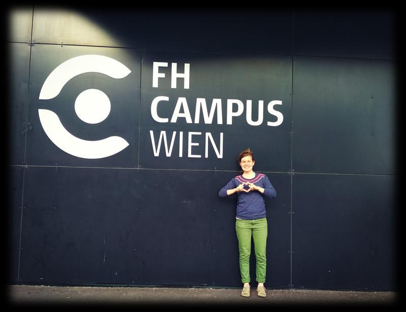 Týden strávený na FH Campus Wien V posledním týdnu praxe jsem dostala možnost účastnit se výuky na škole.