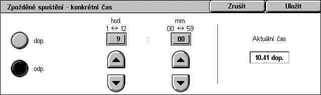 4 Fax Obrazovka [Zpožděné spuštění - konkrétní čas] Umožňuje nastavit čas zpožděného spuštění ve 12hodinovém nebo 24hodinovém formátu. Datum přenosu zadat nelze.