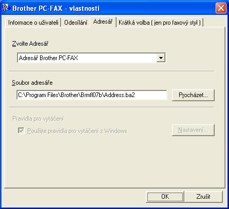 Program Brother PC-FAX (pouze modely MFC) Adresář 5 Pokud máte na počítači nainstalován Outlook, Outlook Express nebo Windows Mail, můžete v rozbalovacím seznamu Zvolte Adresář vybrat adresář, který