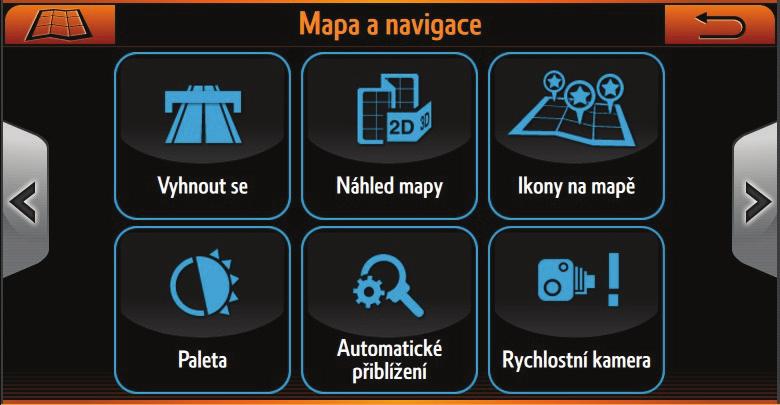 2.1.2 MENU NASTAVENÍ MAPY V menu Navigace stiskněte tlačítko Nastavení mapy.