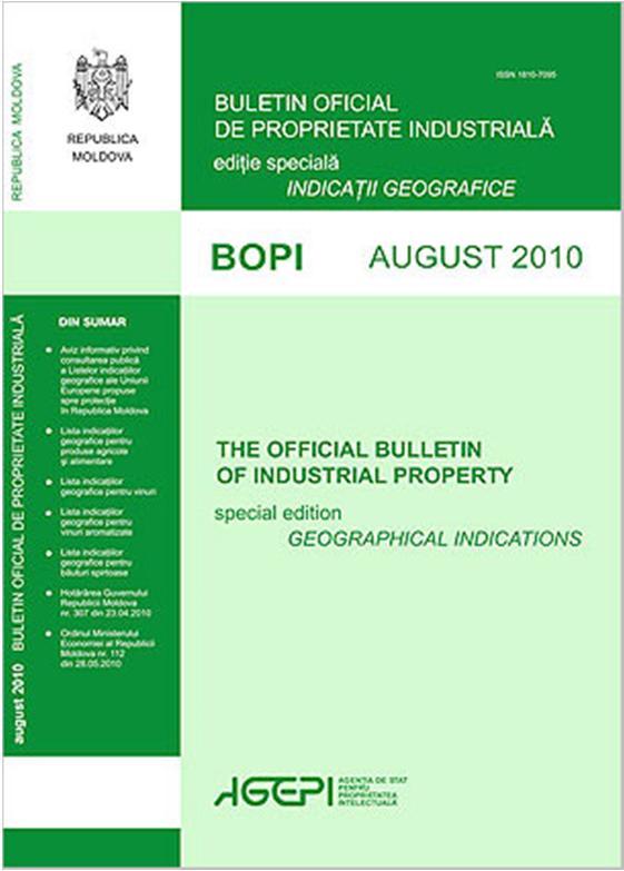 Acordul între RM-UE privind Protecţia Indicaţiilor Geografice în baza Acordului, pe teritoriul Republicii Moldova sunt protejate 3648 de IG/DO din UE; BOPI- ediţie specială - INDICAŢII GEOGRAFICE iar