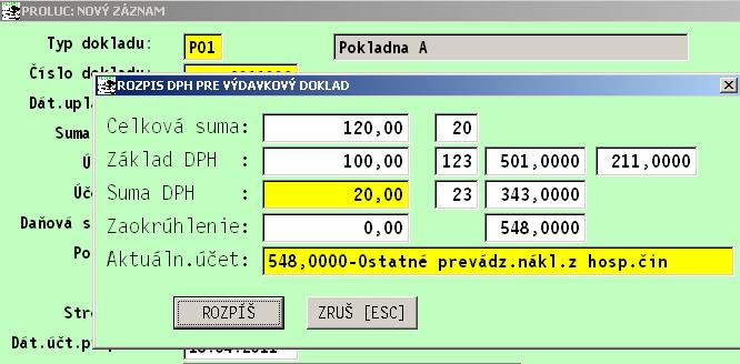 Účtovanie pokladne, pokladničných dokladov. Prejdite do PROLUC / VSTUP OPRAVA / OPIS VST. DOKLADOV. Cez kláves A zadajte nový doklad, zvoľte TYP DOKLADU.