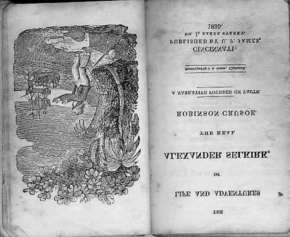 Autor byl inspirován příhodami skotského námořníka Alexandra Selkirka, který se narodil v roce 1676 a který žil jako konfliktní mladík, jenž se ve svých 19 letech snažil zbavit neblahých následků