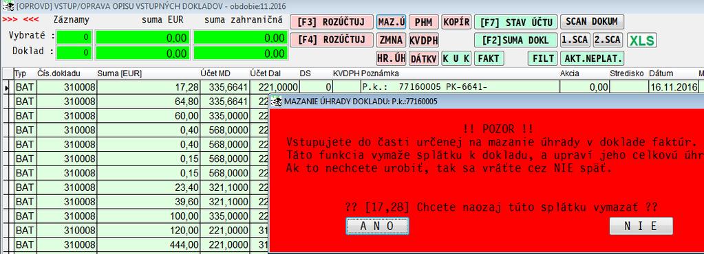 Zrušenie nesprávne napárovanej platby Ak ste omylom napárovali platbu na
