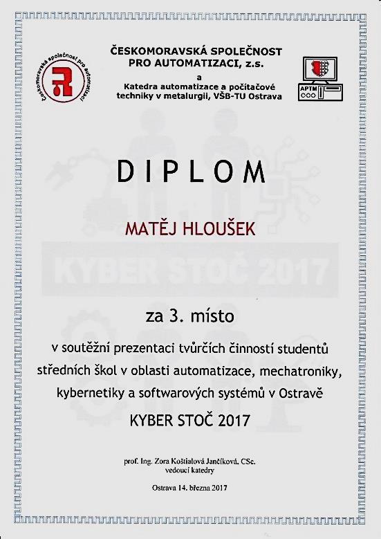 Střední škola průmyslová a umělecká, Opava, příspěvková organizace, Úspěšné vystoupení našich žáků na přehlídce KYBER STOČ 2017 V úterý 14.