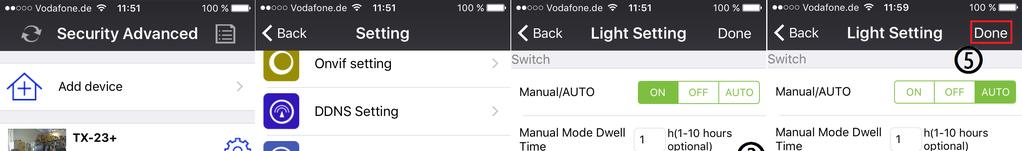 7.1.4 Nastavení doby zapnutí LED světla v automatickém režimu (1) Spuštění Security Advanced APP