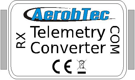 AerobTec Telemetry Convertor Telemetrický prevodník pre značky Futaba a FrSky Výrobca: AerobTec, s.r.o. Ilkovičova 3 841 04 Bratislava www.