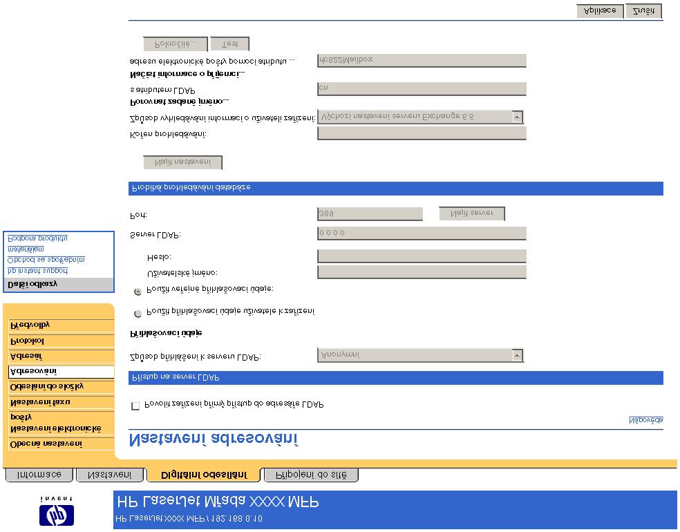 Adresování Poznámka Protokol LDAP se obvykle používá pouze v podnikových e-mailových prostředích.