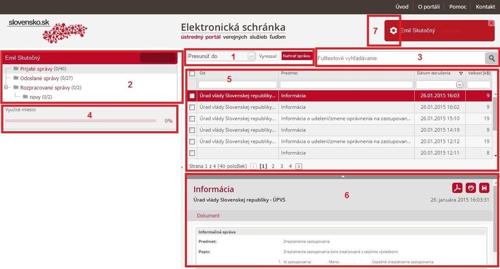 ako rozpracované, resp. sú to podania, ktoré ešte neboli odoslané. Hlavné priečinky nie je možné vymazať a nie je možné im nastavovať pravidlá na doručovanie správ.