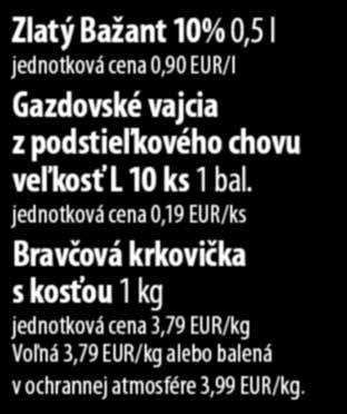 jednotková cena 0,19 EUR/ks Bravčová