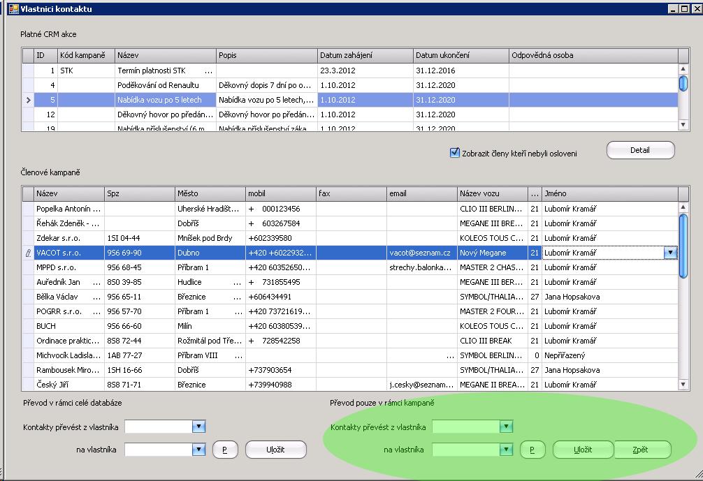Převod vlastníků kontaktu v rámci kampaně 3) Vlastník kontaktu se mění pro všechny