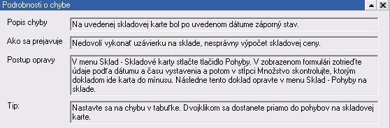 Kontrola a uzávierka skladu na konci roka Postup na vykonanie kontroly skladu, inventúry a uzávierky skladu na konci roka. 1. Kontrola záporných stavov 1.1. Odstránenie záporných stavov na skladových kartách 1.