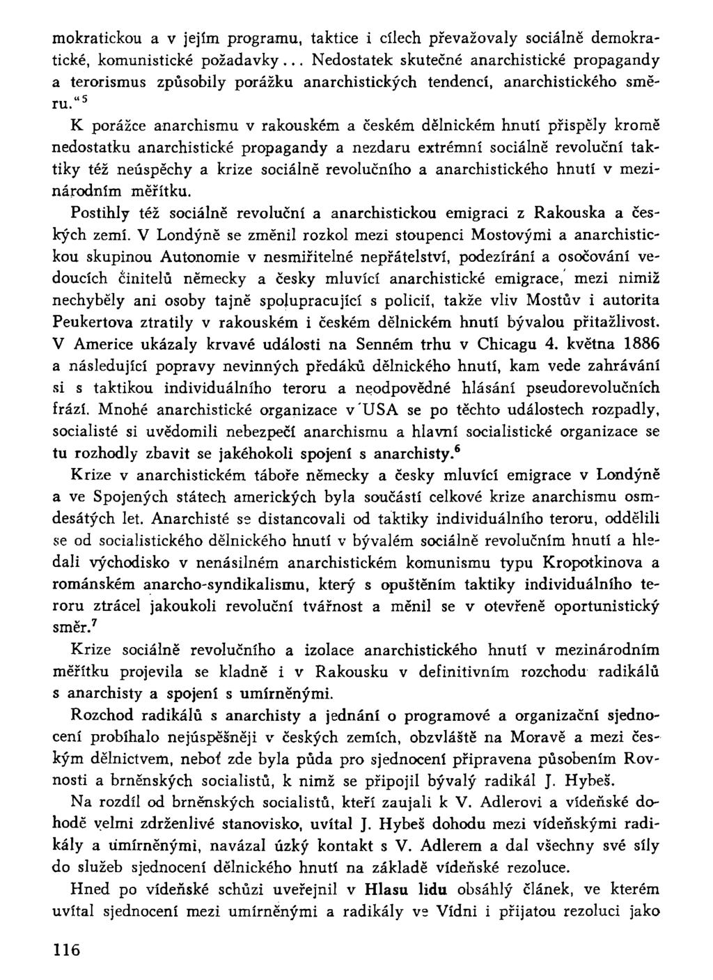 mokratickou a v jejím programu, taktice i cílech převažovaly sociálně demokratické, komunistické požadavky.