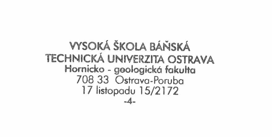Razítka fakulty Obdélníkové razítko Kulaté razítko Není-li výtisk